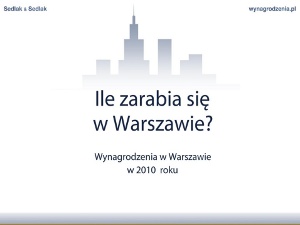 Ile zarabia się w Warszawie