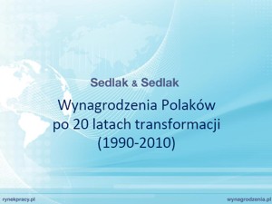 Wynagrodzenia Polaków po 20 latach transformacji (1990-2010) 